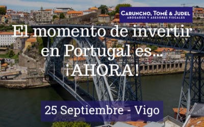 El momento de invertir en Portugal es… ¡AHORA!